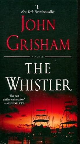 The whistler - John Grisham