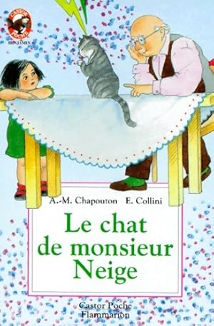 Imagen del vendedor de Le chat de monsieur Neige - Anne-Marie Chapouton a la venta por Book Hmisphres