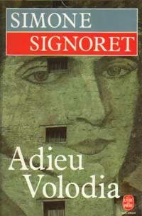 Image du vendeur pour Adieu Volodia - Simone Signoret mis en vente par Book Hmisphres