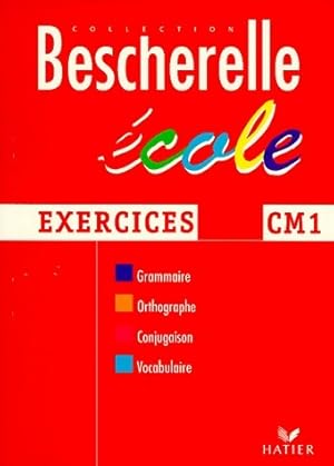 Bild des Verkufers fr Bescherelle Ecole. Exercices CM1 - Catherine Gau zum Verkauf von Book Hmisphres