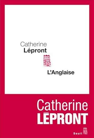 Seller image for L'anglaise - Catherine L?pront for sale by Book Hmisphres