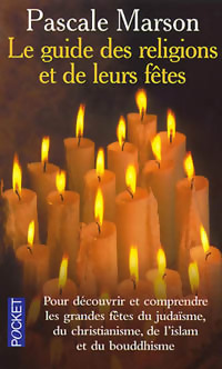 Imagen del vendedor de Le guide des religions et de leurs f?tes - Pascale Marson a la venta por Book Hmisphres