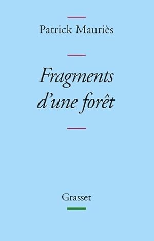 Fragments d'une for t : Disparates i - Patrick Mauri s