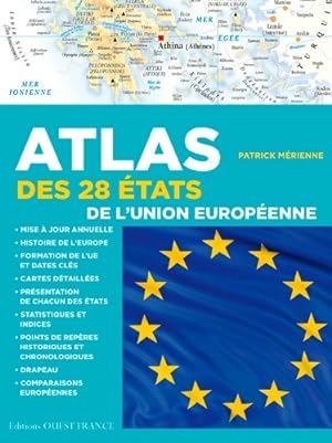 Atlas des 28 états de l'union européenne - Patrick Mérienne