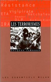 Seller image for Les terrorismes - Jacques Tarnero for sale by Book Hmisphres