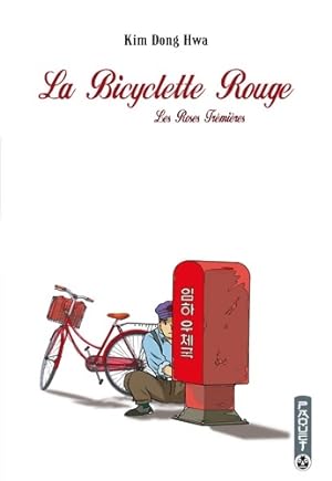 La bicyclette rouge Tome II : Les roses trémières - Dong-Hwa Kim