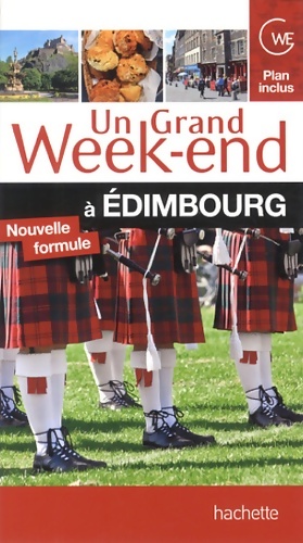 Un grand week-end ? Edimbourg - Collectif