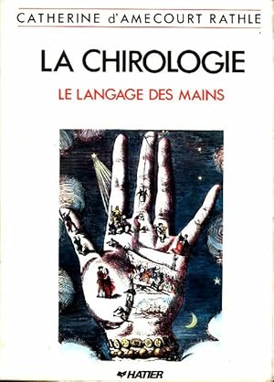 La Chirologie - Catherine Rathle