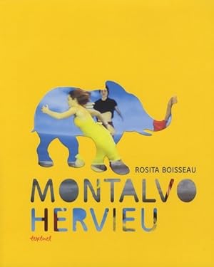 Bild des Verkufers fr Montalvo - hervieu - Rosita Boisseau zum Verkauf von Book Hmisphres