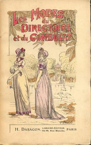 Les modes du directoire et du consulat - G. Garcia