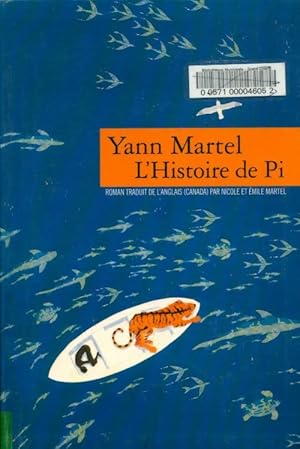 Seller image for L'histoire de Pi - Yann Martel for sale by Book Hmisphres
