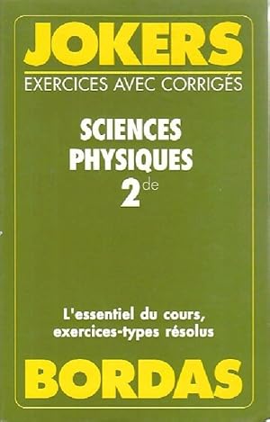 Sciences physiques 2e - Jean-Claude Paul