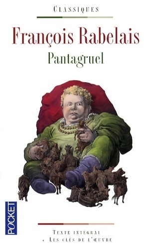 Image du vendeur pour Pantagruel - Fran?ois Rabelais mis en vente par Book Hmisphres