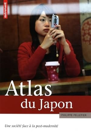 Bild des Verkufers fr Atlas du Japon - Pelletier Philippe zum Verkauf von Book Hmisphres