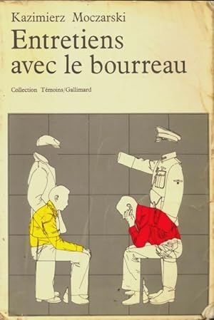 Seller image for Entretiens avec le bourreau - Kazimierz Moczarski for sale by Book Hmisphres