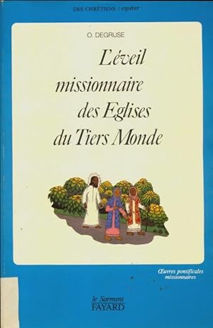 Seller image for L'?veil missionnaire des eglises du tiers-monde - Omer Degrijse for sale by Book Hmisphres