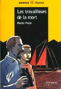 Seller image for Les travailleurs de la mort - Hector Hugo for sale by Book Hmisphres