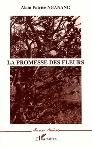 Image du vendeur pour La promesse des fleurs : Roman - Patrice Nganang mis en vente par Book Hmisphres