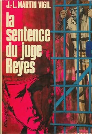 Seller image for La sentence du juge Reyes - J.L. Martin Vigil for sale by Book Hmisphres