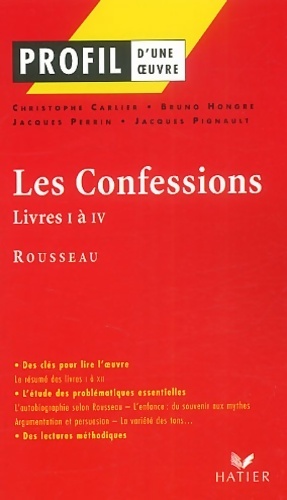 Image du vendeur pour Les Confessions (Livres I ? IV) - Jean-Jacques Rousseau mis en vente par Book Hmisphres