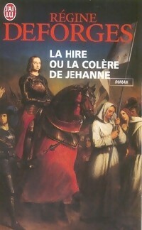Seller image for La hire ou la col?re de J?hanne - R?gine Deforges for sale by Book Hmisphres