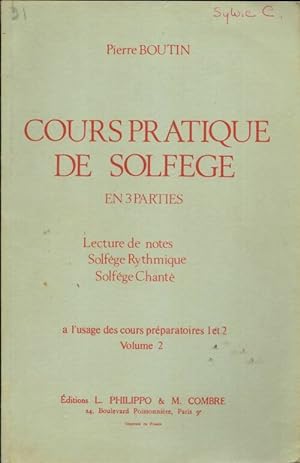 Imagen del vendedor de Cours pratique de solf?ge en 3 parties - Pierre Boutin a la venta por Book Hmisphres