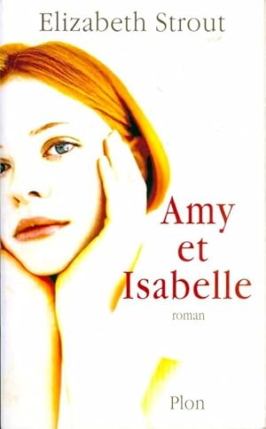 Image du vendeur pour Amy et Isabelle - Elisabeth Strout mis en vente par Book Hmisphres