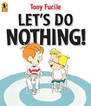 Seller image for Let's Do Nothing! by Fucile, Tony [Paperback ] for sale by booksXpress