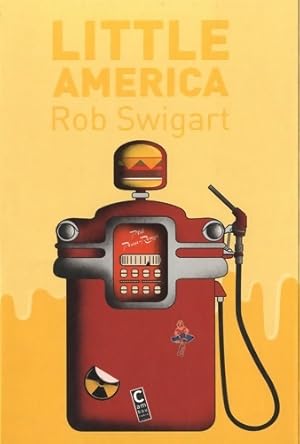 Little america - Rob Swigart