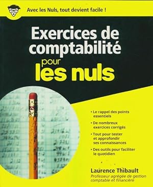 Bild des Verkufers fr Exercices de comptabilit? pour les nuls - Laurence Thibault zum Verkauf von Book Hmisphres