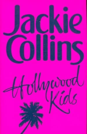 Seller image for Hollywood kids - Jackie Collins for sale by Book Hmisphres