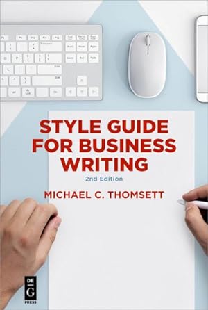 Imagen del vendedor de Style Guide for Business Writing: Second Edition a la venta por Rheinberg-Buch Andreas Meier eK