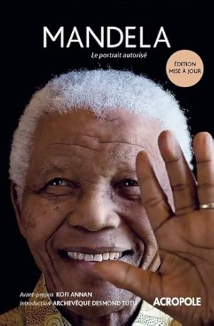 Image du vendeur pour Mandela le portrait autoris? - Mike Nicol mis en vente par Book Hmisphres