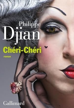 Seller image for Ch?ri-ch?ri - Philippe Djian for sale by Book Hmisphres