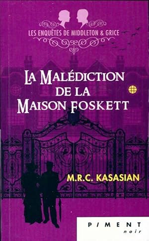 Image du vendeur pour La mal?diction de la Maison Foskett - M.R.C. Kasasian mis en vente par Book Hmisphres