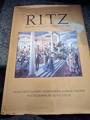 Immagine del venditore per The London Ritz: A social and architectural history venduto da SGOIS