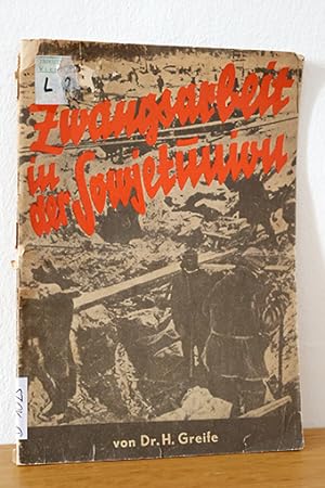Bild des Verkufers fr Zwangsarbeit in der Sowjetunion zum Verkauf von AMSELBEIN - Antiquariat und Neubuch
