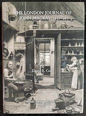 Seller image for The London Journal of John Mackay, 1837-38 for sale by Shore Books