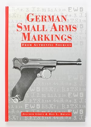 Seller image for German Small Arms Markings from authentic sources for sale by Buchkanzlei