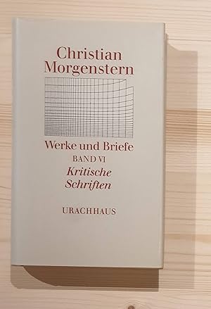 Bild des Verkufers fr Werke und Briefe; Teil: Bd. VI, Kritische Schriften. hrsg. von Helmut Gumtau; Typographie: Hans Peter Willberg; Grafik: Brigitte Willberg / Teil von: Willberg, Hans Peter: Nachlass Hans Peter Willberg zum Verkauf von BuchKultur Opitz