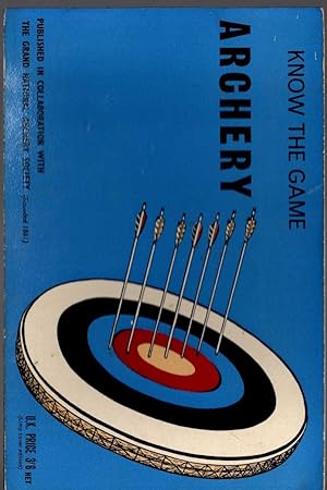 KNOW THE GAME: ARCHERY