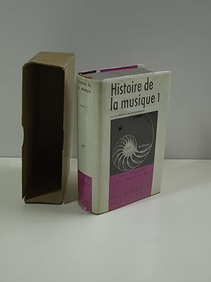 Seller image for Histoire de la musique. 1- Des origines  J.-S. Bach for sale by Librairie Aubry