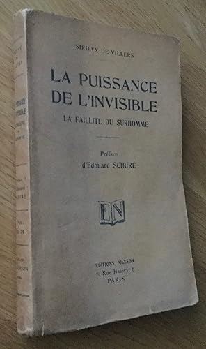 La puissance de linvisible. La faillite du surhomme et la psychologie de Nietzsche.