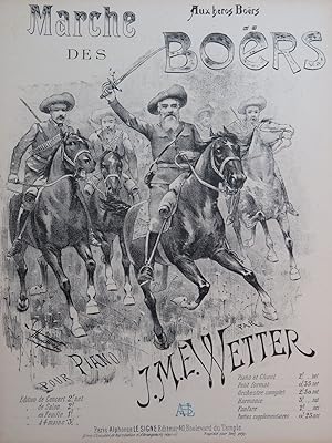 WETTER J. M. E. Marche des Boërs Piano ca1890