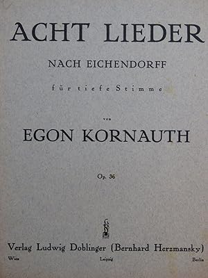 Immagine del venditore per KORNAUTH Egon Acht Lieder op 36 Chant Piano 1936 venduto da partitions-anciennes