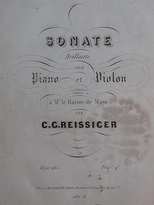 Seller image for REISSIGER C. G. Sonate Brillante op 185 Piano Violon ca1850 for sale by partitions-anciennes