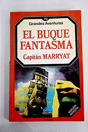 Seller image for El buque fantasma. Capitan Marryat for sale by Libros Tobal