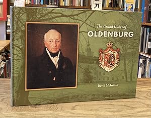 Bild des Verkufers fr The Grand Dukes of Oldenburg zum Verkauf von San Francisco Book Company