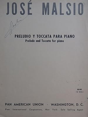 MALSIO José Preludio y Toccata Dédicace Piano 1955