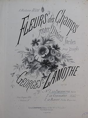 Seller image for LAMOTHE Georges Fleurs des Champs Piano 1869 for sale by partitions-anciennes